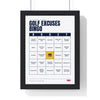 Golf Excuses Bingo print framed in a black frame, ready to hang