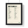 Golf Slang A-Z print framed in a black frame, ready to hang