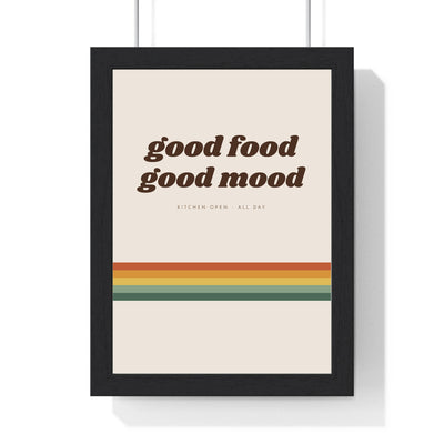 Good Food Good Mood Print framed in a black frame, ready to hang