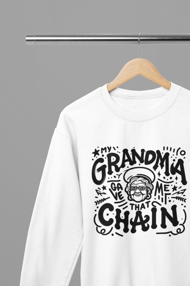 Black t-shirt with Grandma Gave Me That Chain Quote Friday Movie /Sweatshirt front view