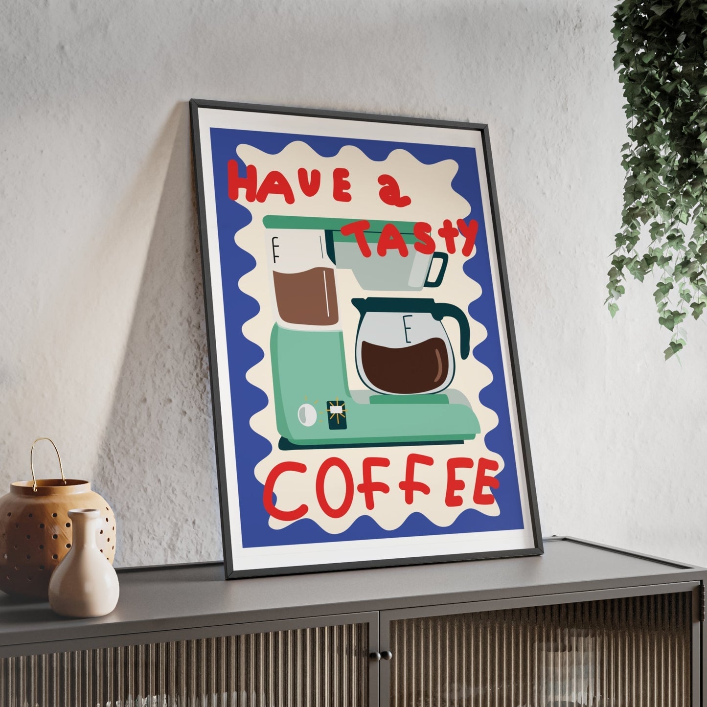 Framed Have a Tasty Coffee Kitchen Print - Retro Coffee Maker print