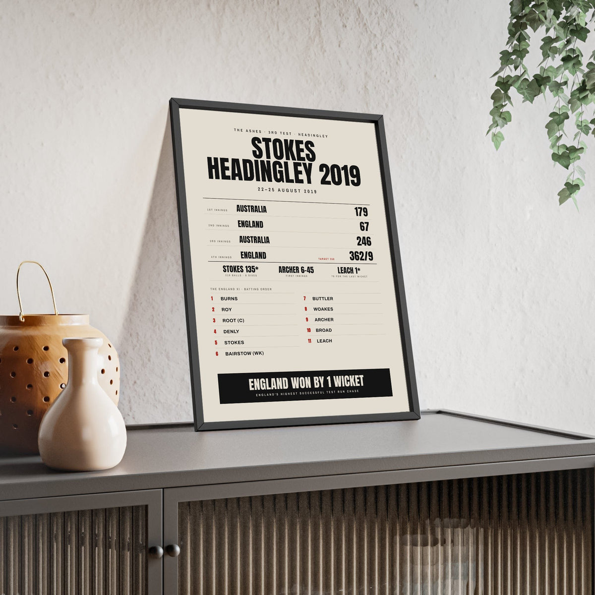 Headingley 2019 Stokes Ashes print framed and leaning on a sideboard