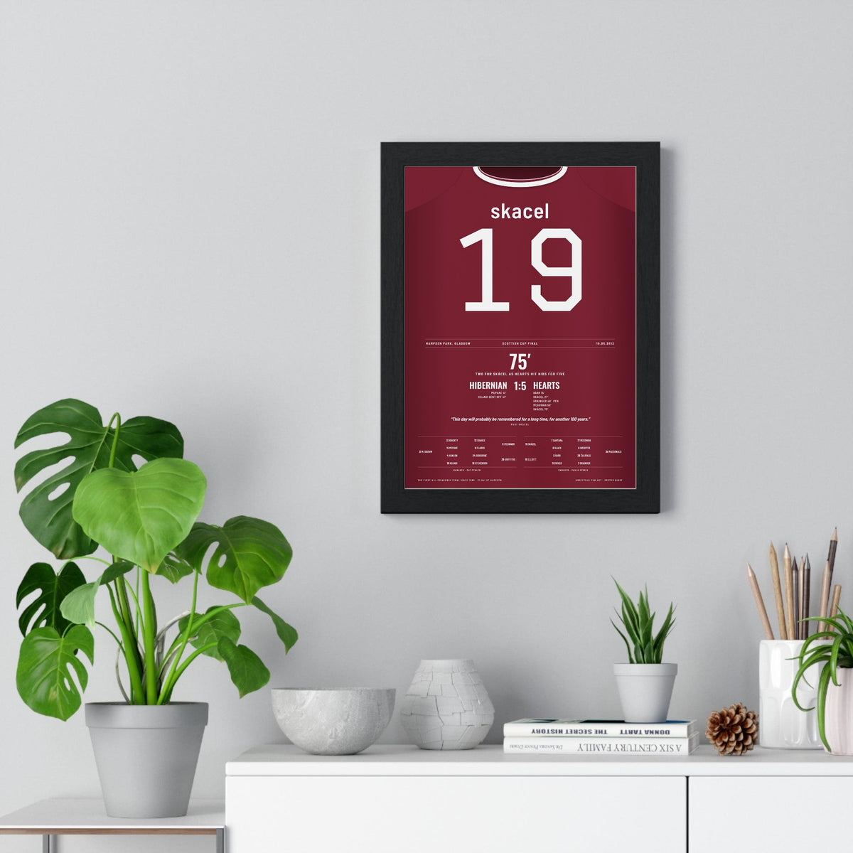 Hearts Scottish Cup Final 2012 Poster - Rudi Skacel 19 Hampden 5-1 Shirt Print framed on a living room wall