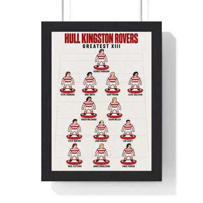 Hull Kingston Rovers Greatest XIII print in a black frame