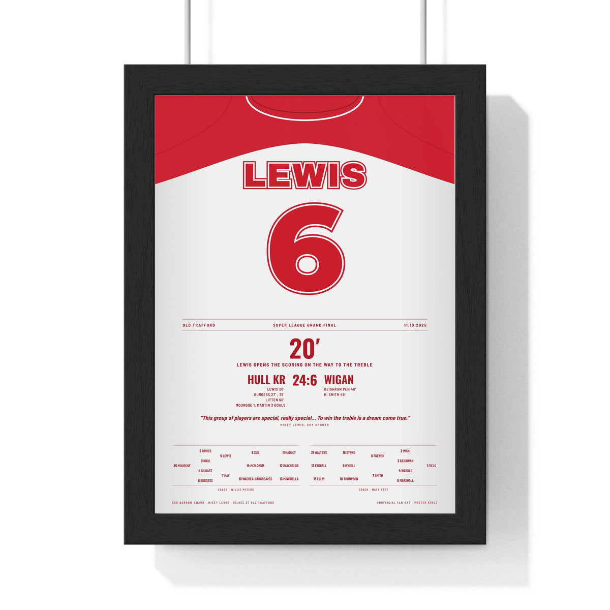 Hull KR Super League Grand Final 2025 Poster - Mikey Lewis 6 Treble Rugby Print framed in a black frame, ready to hang
