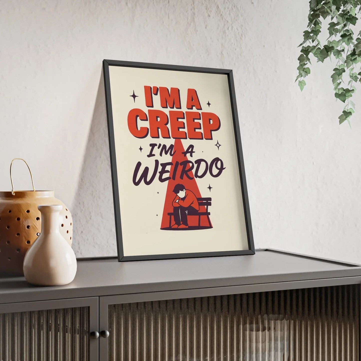 Framed Im A Creep Lyric Print poster