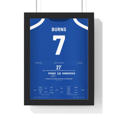 Ipswich Town Burns 7 Promotion 2024 Poster framed in a black frame, ready to hang