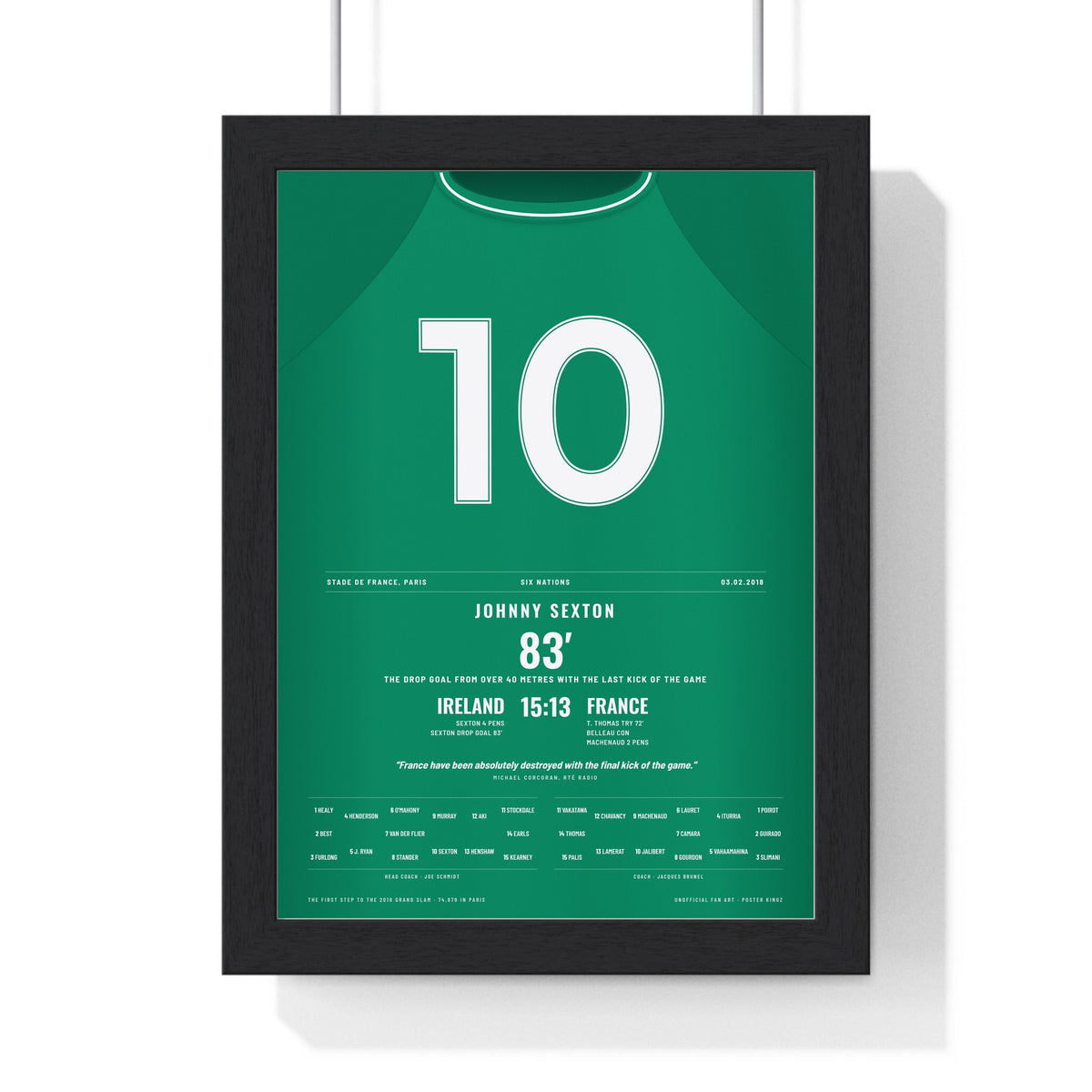 Ireland Six Nations 2018 Poster - Johnny Sexton 10 Drop Goal Paris Grand Slam Print framed in a black frame, ready to hang