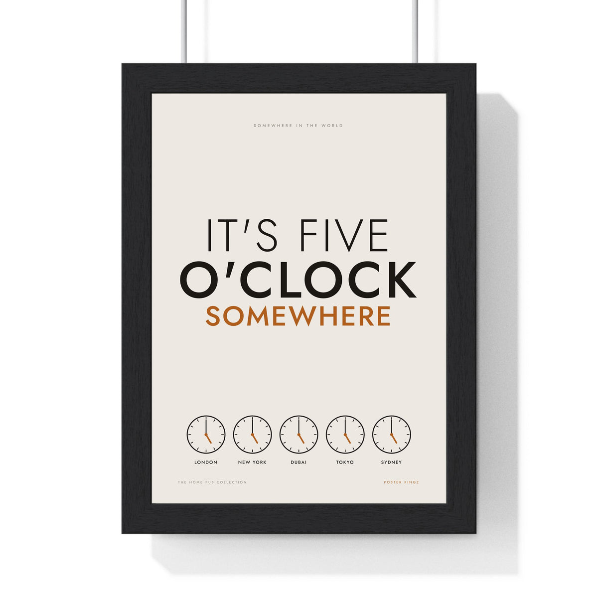 It's 5 O'Clock Somewhere Print framed in a black frame, ready to hang
