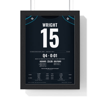 Jacksonville Jaguars London 2021 Poster - Matthew Wright 15 Tottenham Walk-Off Kick Jersey Print framed in a black frame, ready to hang