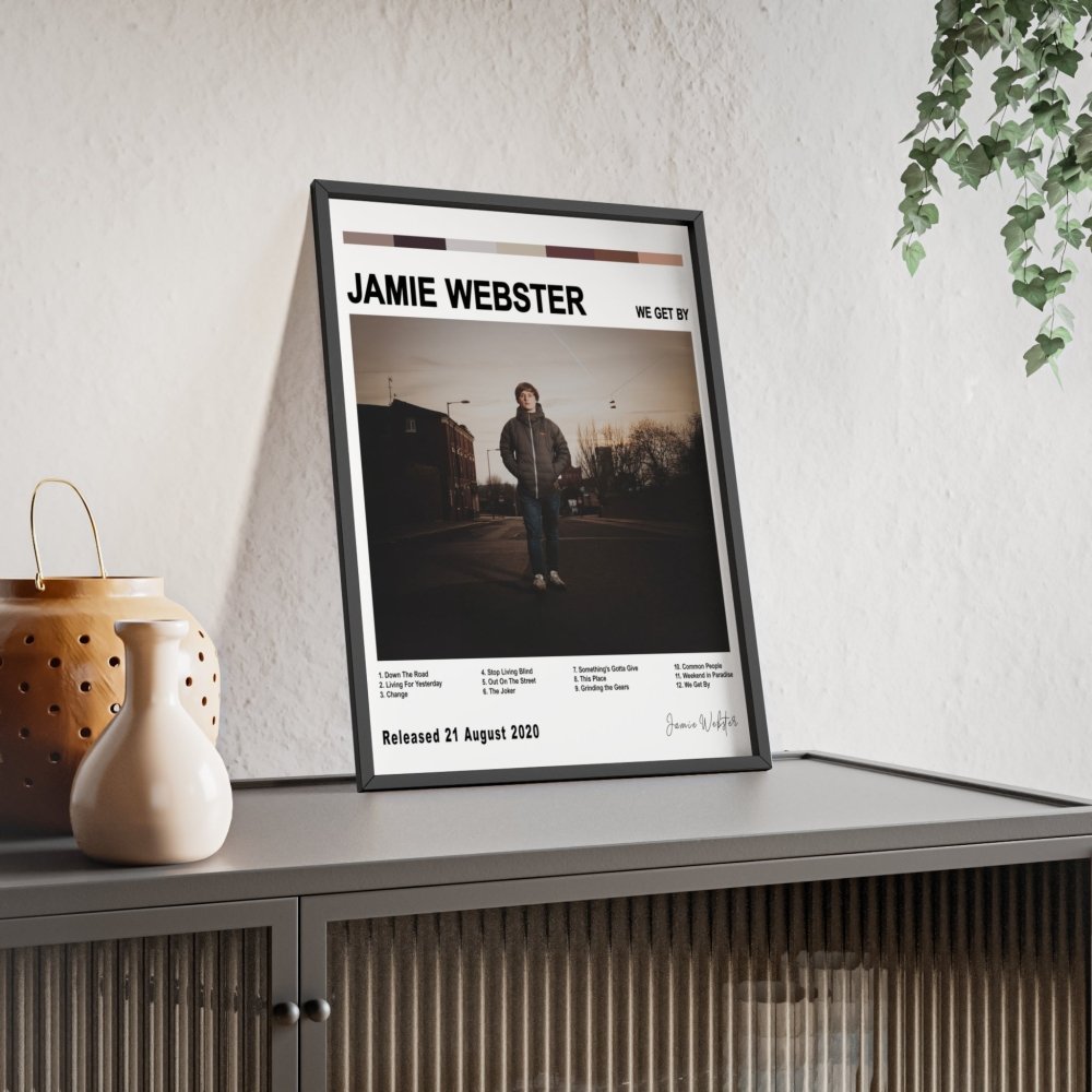 Jamie Webster - We Get By Album Cover Poster - Poster Kingz - A5 (unframed) - White - 