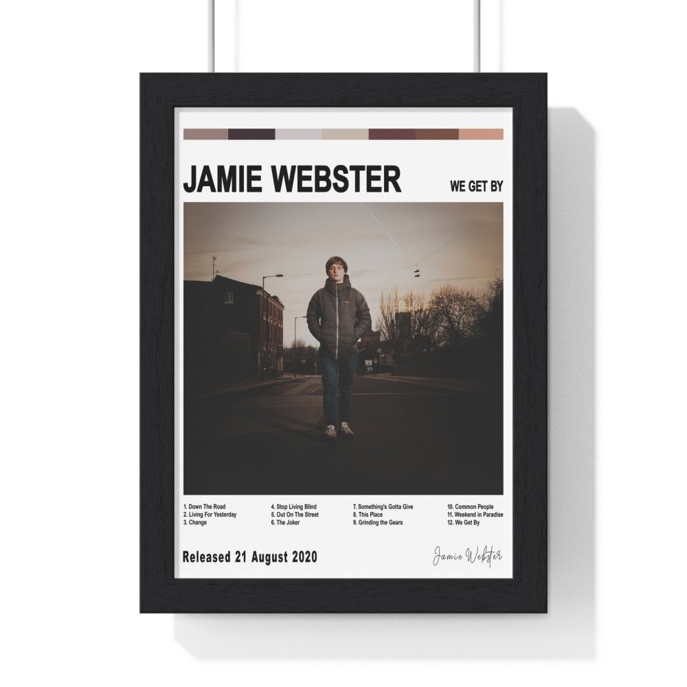 Jamie Webster - We Get By Album Cover Poster - Poster Kingz - A5 (unframed) - White - 