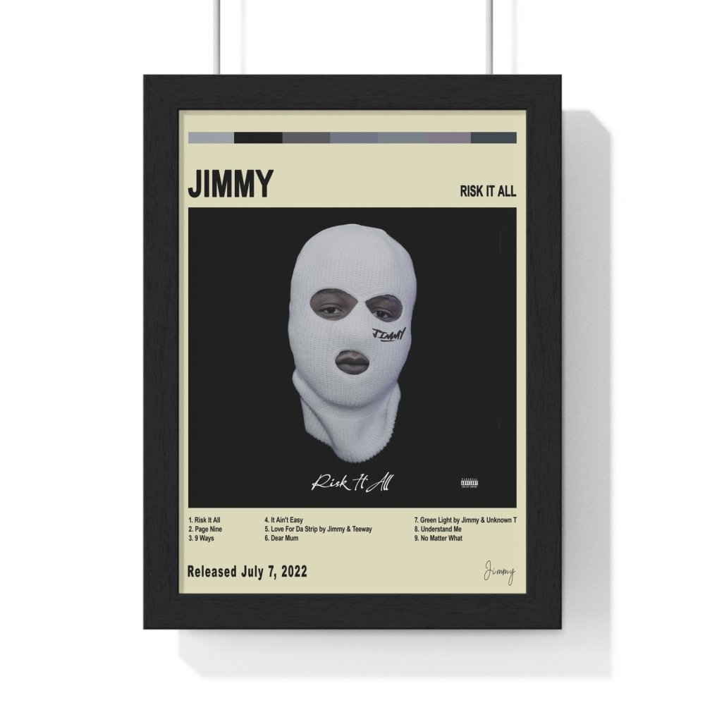 Jimmy - Risk It All Album Poster - Poster Kingz