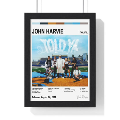 John Harvie - told ya Album Cover Poster - Poster Kingz - A5 (unframed) - White - 