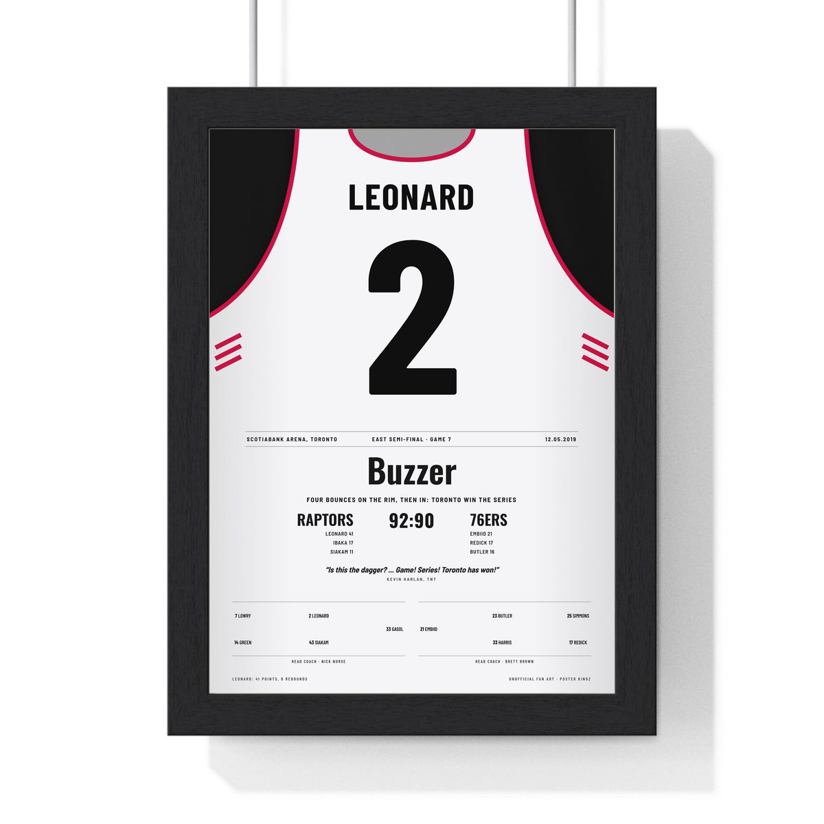Kawhi Leonard 2019 Game 7 Buzzer-Beater Poster - Toronto Raptors 2 Four Bounces Jersey Print framed in a black frame, ready to hang