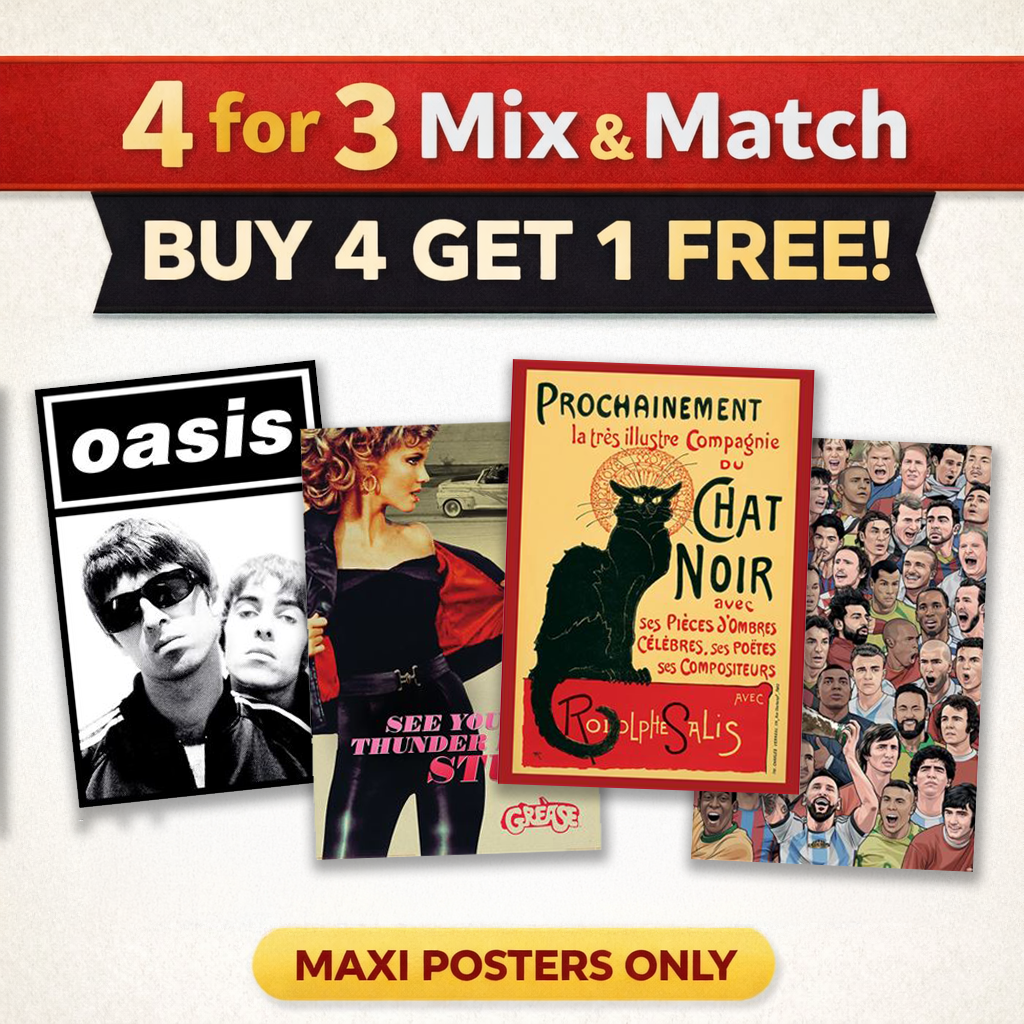 Promotional poster for a 4 for 3 mix and match offer with maxi posters, featuring images of 'Oasis' and 'Le Chat Noir' posters.