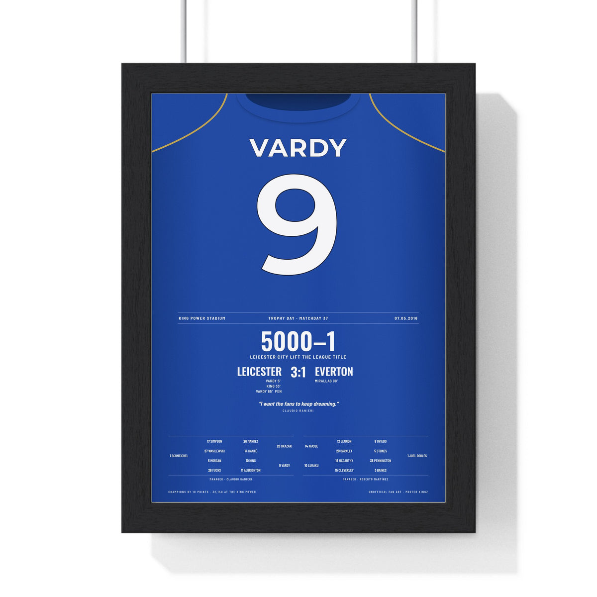 Leicester City Vardy 9 Champions 2016 Poster framed in a black frame, ready to hang
