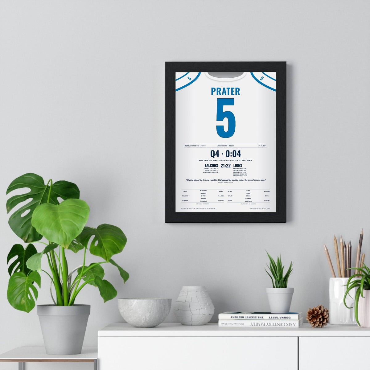 Detroit Lions London 2014 Poster - Matt Prater 5 Wembley Game-Winner Jersey Print framed on a living room wall