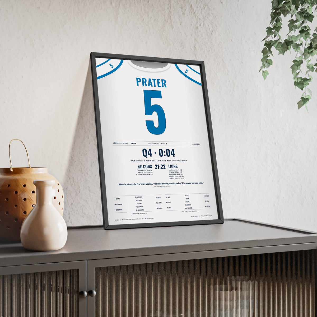 Detroit Lions London 2014 Poster - Matt Prater 5 Wembley Game-Winner Jersey Print framed and leaning on a sideboard