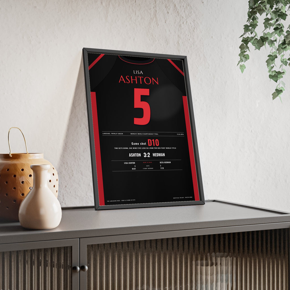 Lisa Ashton Women's World Darts Final 2014 Darts Poster - 3-2 Comeback Shirt Print framed and leaning on a sideboard