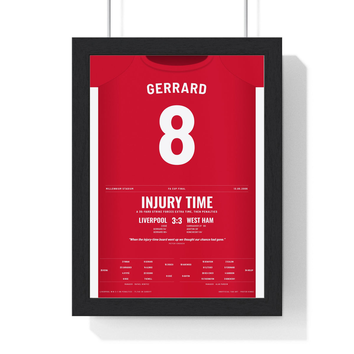 Liverpool FA Cup Final 2006 Poster - Steven Gerrard 8 Cardiff Equaliser Shirt Print framed in a black frame, ready to hang