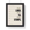 Lunch Tea Stumps Cricket print framed in a black frame, ready to hang