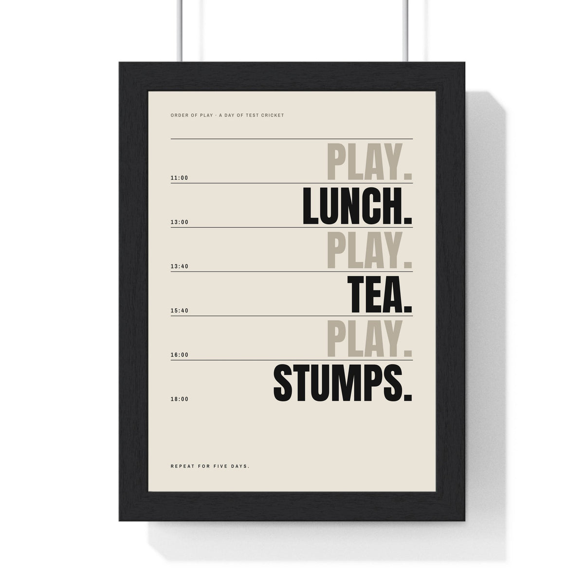 Lunch Tea Stumps Cricket print framed in a black frame, ready to hang