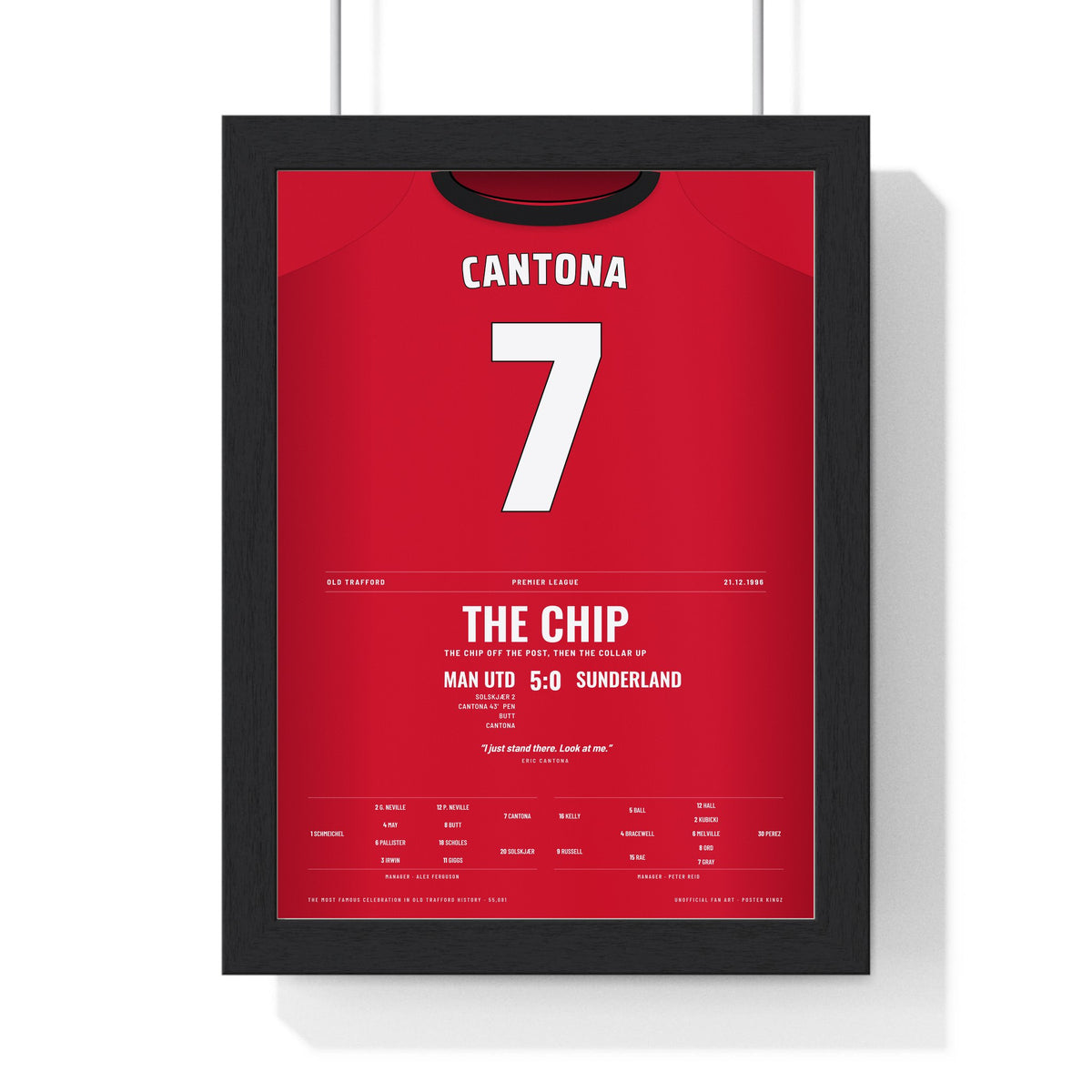 Man Utd Cantona Chip 1996 Poster - Eric Cantona 7 v Sunderland Old Trafford Shirt Print framed in a black frame, ready to hang