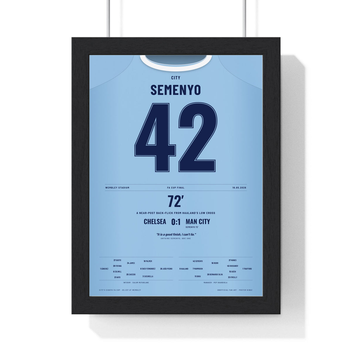 Man City FA Cup Final 2026 Poster - Antoine Semenyo 42 Manchester City Shirt Print framed in a black frame, ready to hang