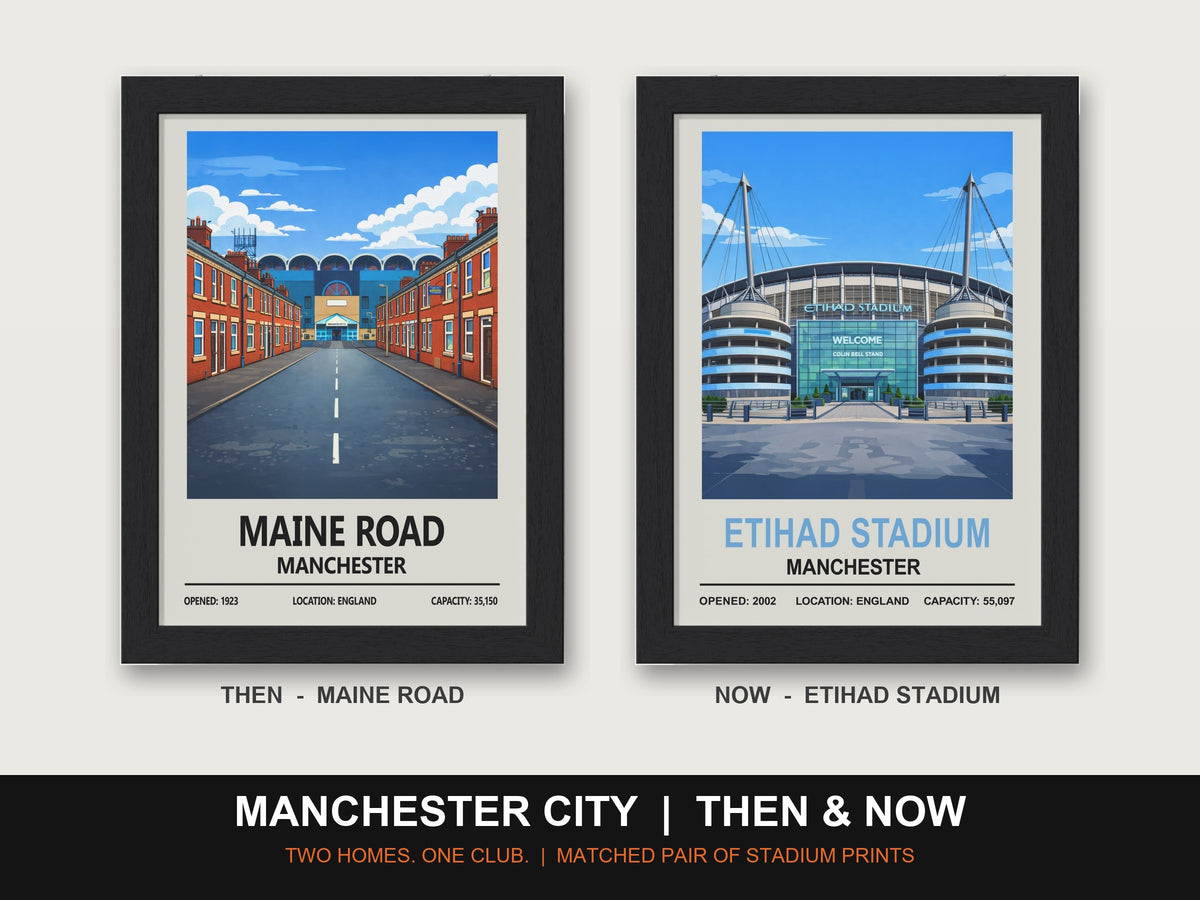 Manchester City Then & Now Stadium Set | Maine Road + Etihad Stadium Prints