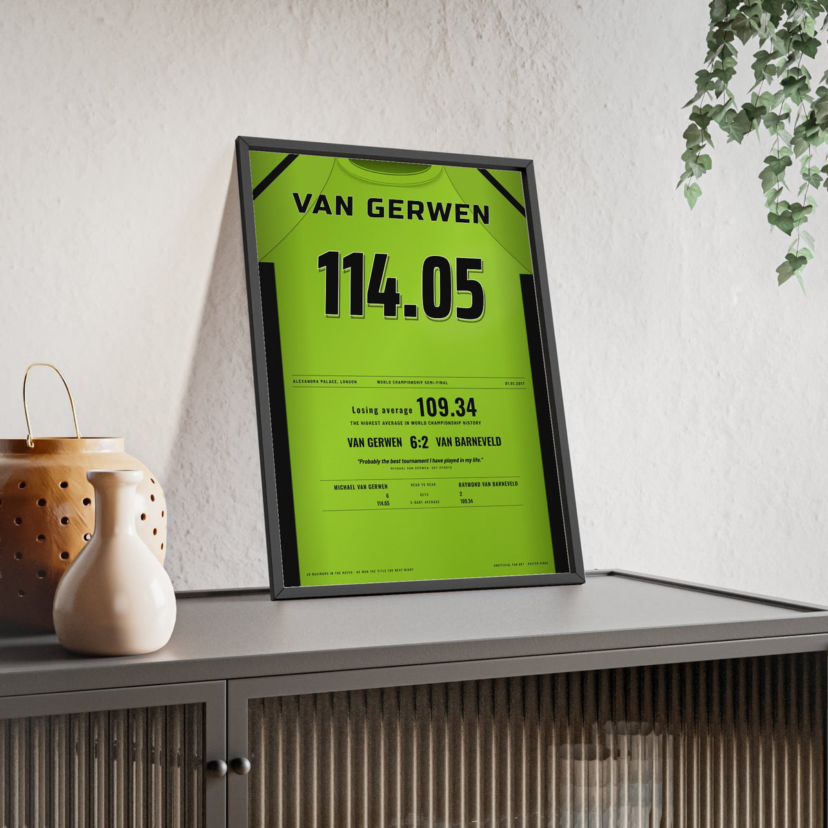 Michael van Gerwen World Darts 2017 Darts Poster - 114.05 Record Average Shirt Print framed and leaning on a sideboard