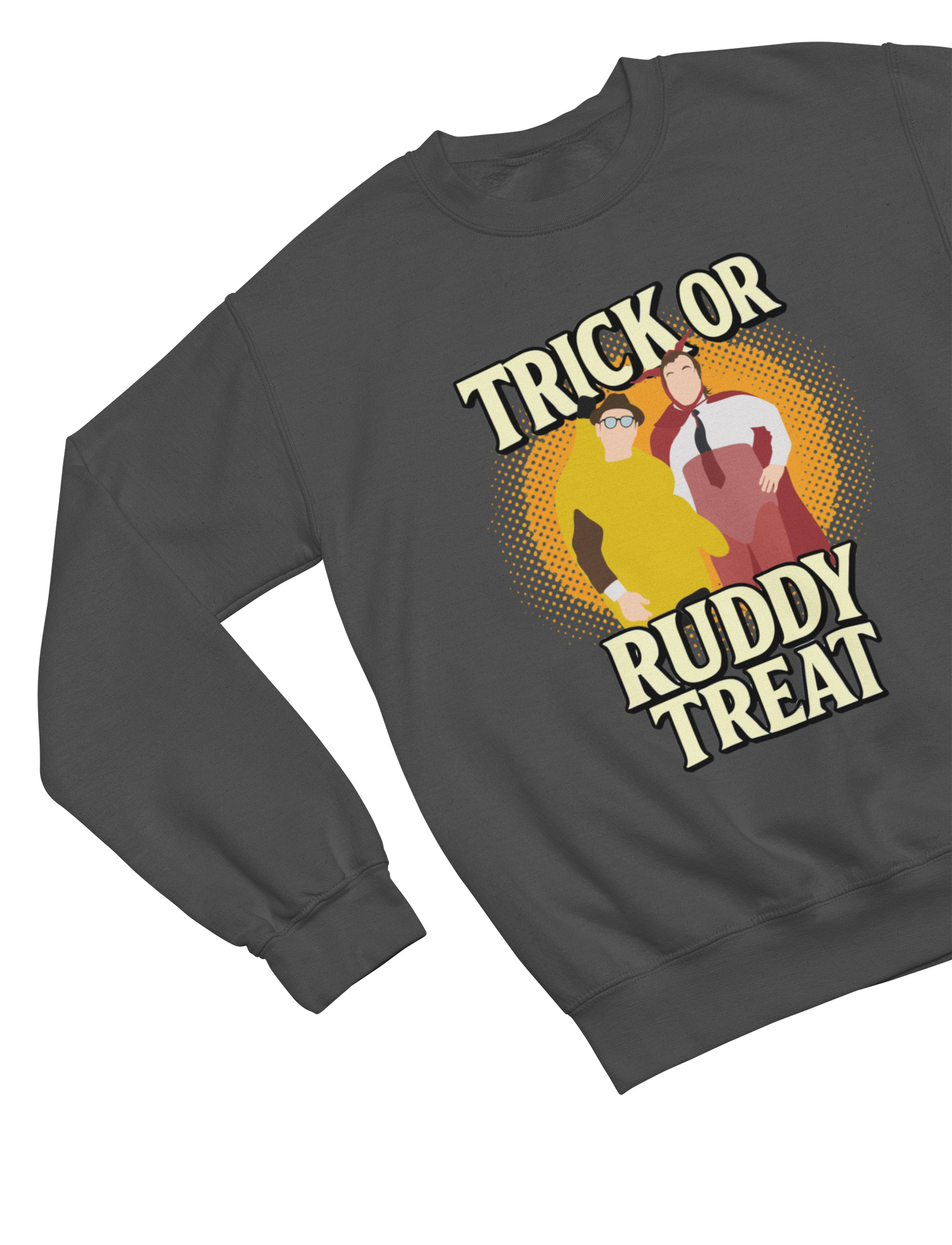 Gray sweatshirt with 'Trick or Ruddy Treat' graphic design on a white background