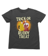 Trick or Ruddy Treat Sweatshirt | Funny Bottom Halloween
