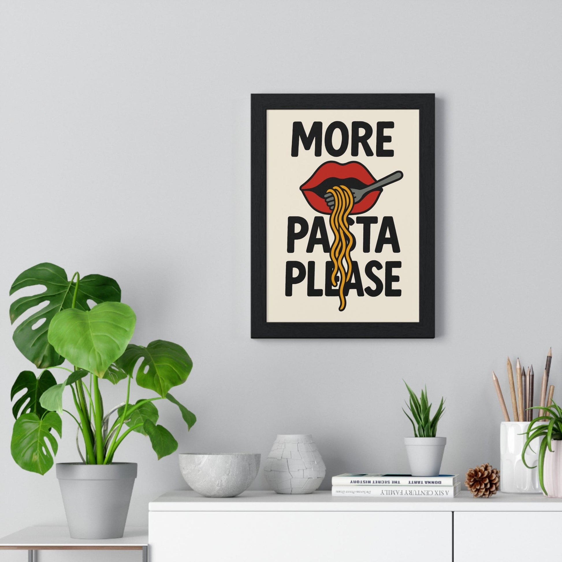 Framed More Pasta Please - Bold Funny Kitchen print