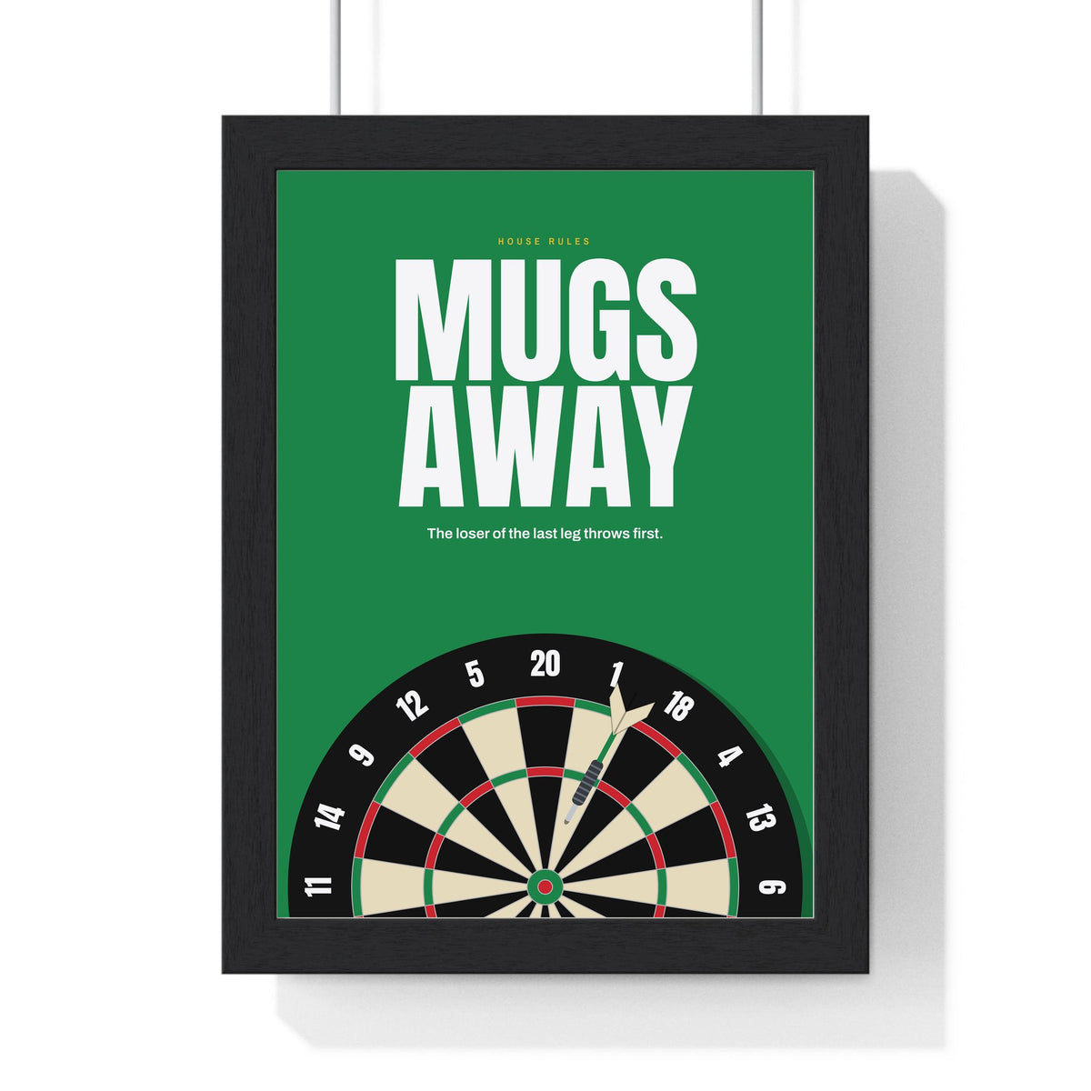 Mugs Away Darts print framed in a black frame, ready to hang