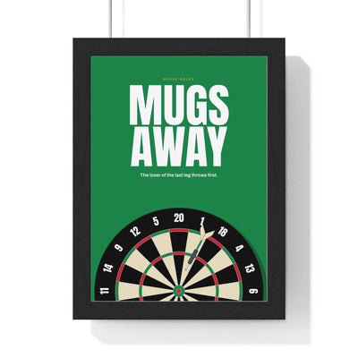 Mugs Away Darts print framed in a black frame, ready to hang
