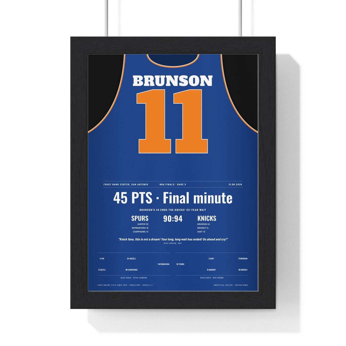 New York Knicks NBA Finals 2026 Game 5 Poster - Jalen Brunson 11 Jersey Print framed in a black frame, ready to hang