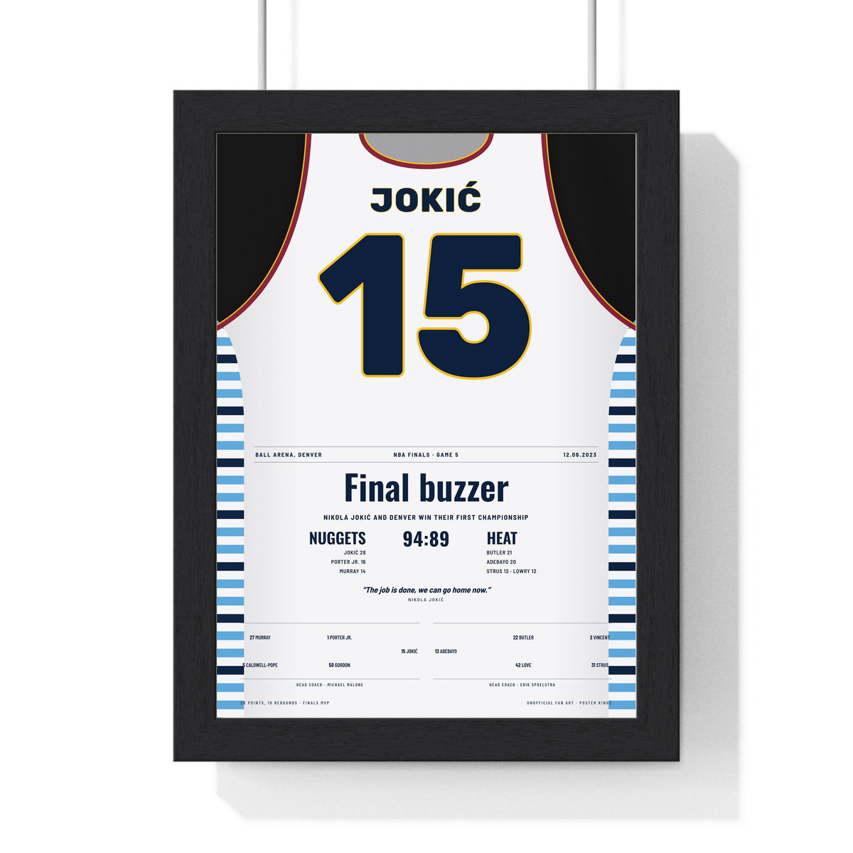 Nikola Jokić 2023 NBA Finals Poster - Denver Nuggets 15 First Championship Jersey Print framed in a black frame, ready to hang
