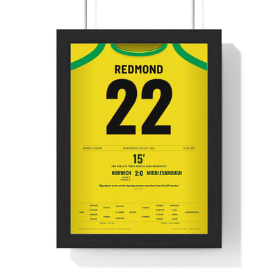 Norwich City Play-Off Final 2015 Poster - Redmond 22 Wembley framed in a black frame, ready to hang