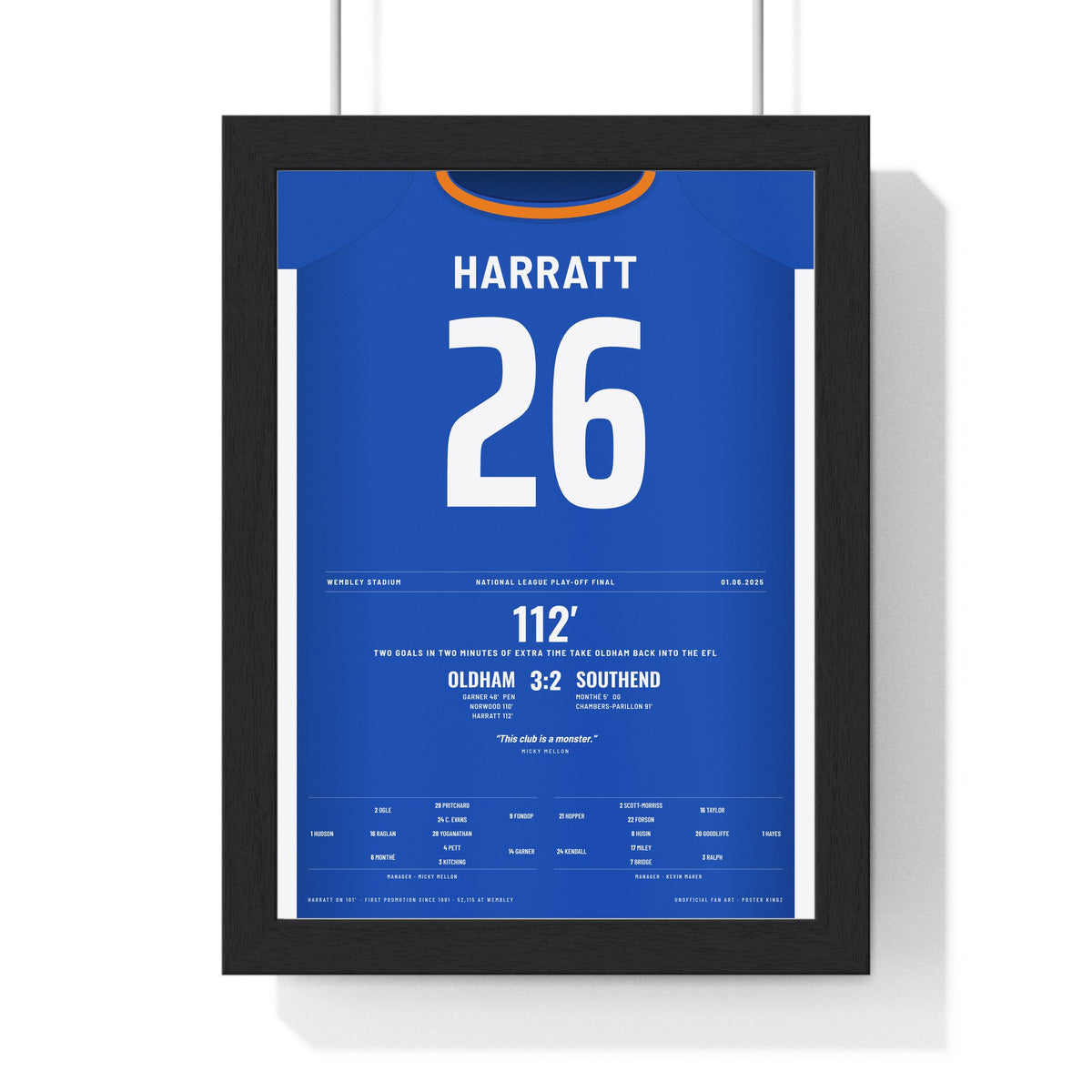 Oldham Athletic Play-Off Final 2025 Poster - Kian Harratt 26 Wembley Shirt Print framed in a black frame, ready to hang