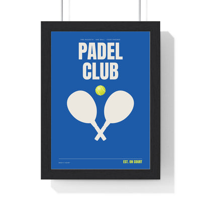 Padel Club print framed in a black frame, ready to hang