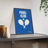 Padel Club print framed and leaning on a sideboard