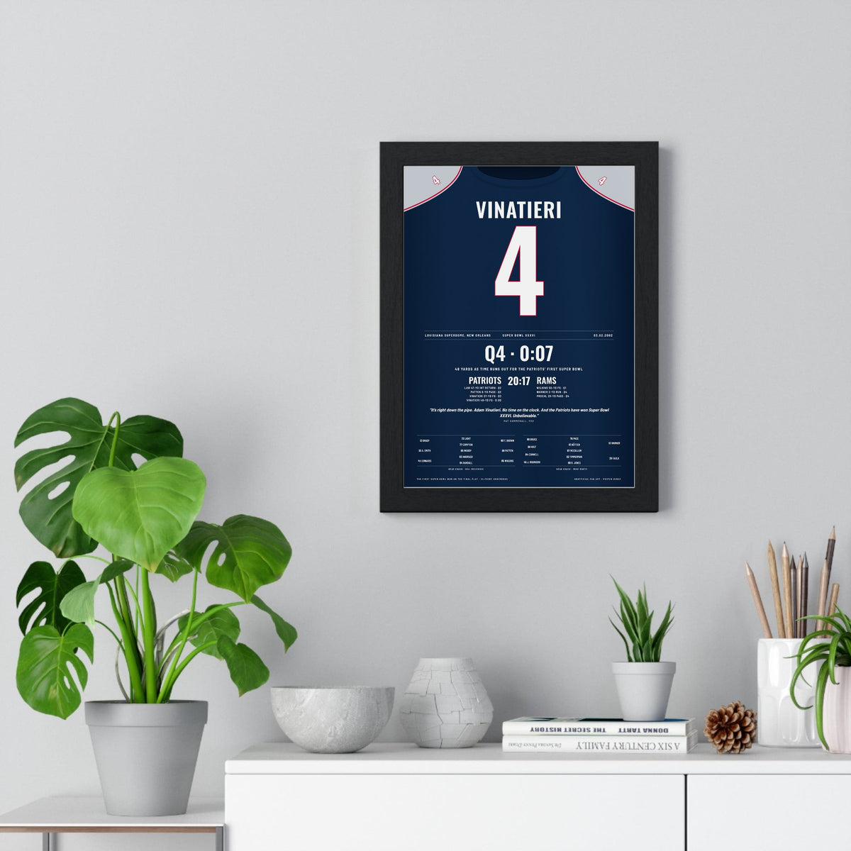 New England Patriots Super Bowl XXXVI Poster - Adam Vinatieri 4 Winning Kick Jersey Print framed on a living room wall
