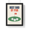 Personalised Best Dad By Par Golf Print - framed cream Best Dad By Par golf print with three named balls