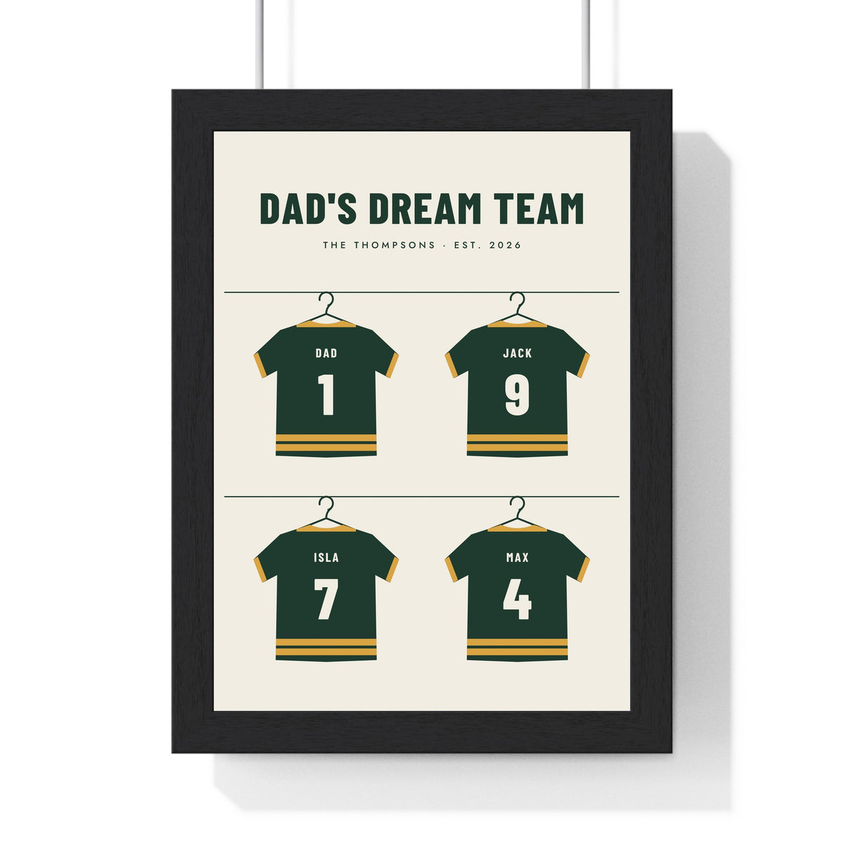 Personalised Dad's Dream Team Print - framed Dad's Dream Team print with four forest green rugby shirts