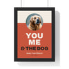 Personalised You, Me & the Dog Print - framed personalised you, me & the dog print
