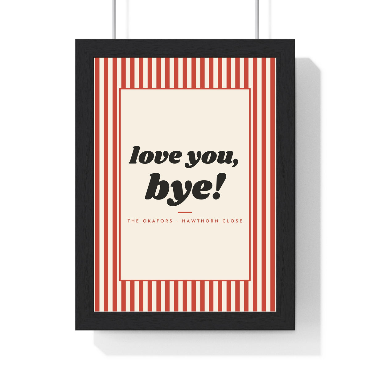 Personalised Quote Print - framed tomato ticking stripe version