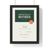 Personalised Retirement Certificate Print - framed forest green version for Dad