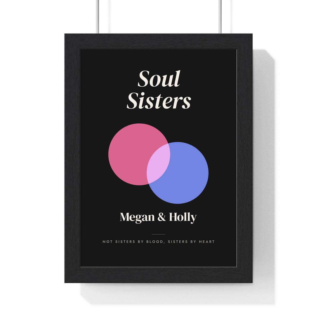 Personalised Sister Print - framed black Soul Sisters version for Megan and Holly