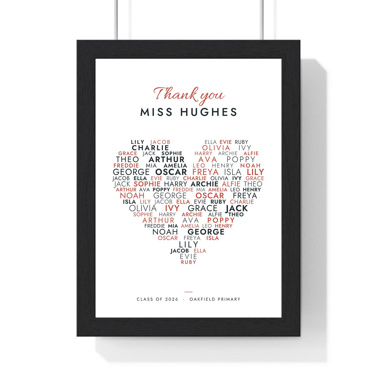 Personalised Teacher Thank You Print - framed white Thank you Miss Hughes heart of class names